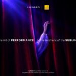 LUXEED ตอกย้ำนิยามความลักชัวรี่ เป็นผู้สนับสนุนหลัก งานมหกรรมศิลปะการแสดงและดนตรีนานาชาติ กรุงเทพฯ